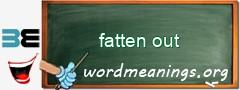 WordMeaning blackboard for fatten out
